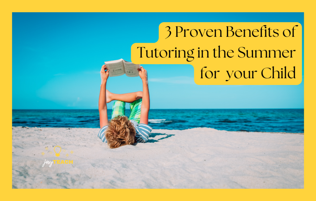 why tutoring in the summer is important